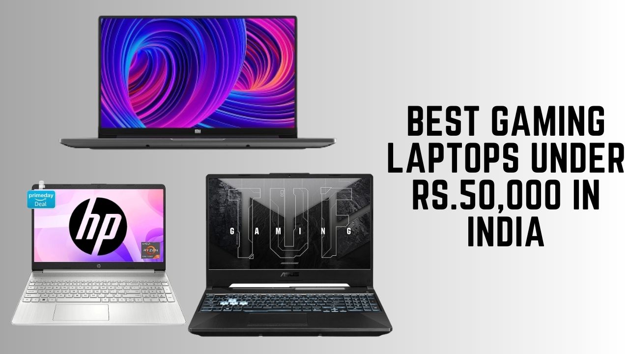 Best Gaming Laptops Under Rs.50,000 in India